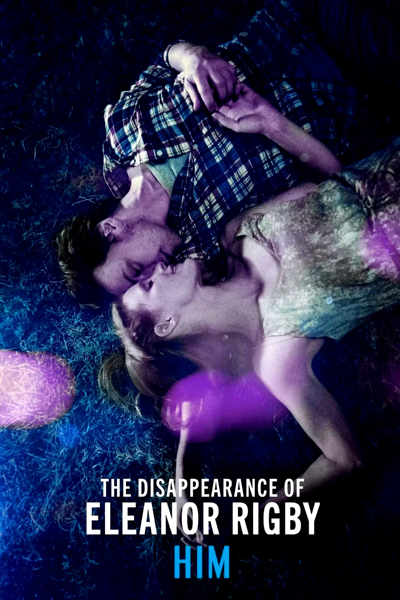 Affiche du film : La disparition d'Eleanor Rigby : Lui