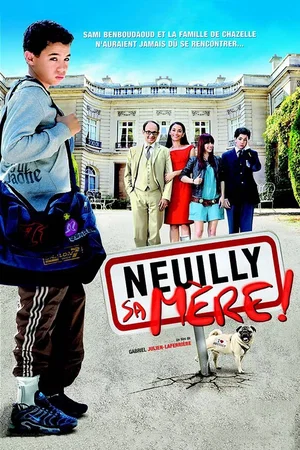 Photo du film : Neuilly sa mère !