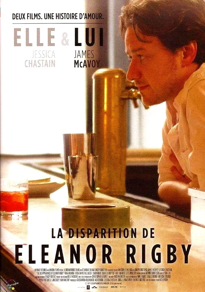 Affiche du film : La disparition d'Eleanor Rigby : Elle & lui