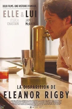 Affiche du film = La disparition d'Eleanor Rigby : Elle & lui
