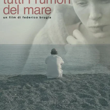 Miniature photo du film : Tutti i rumori del mare