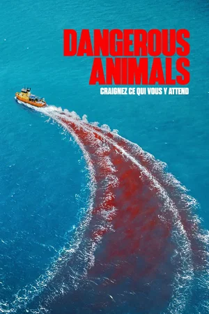 Photo du film : Dangerous Animals