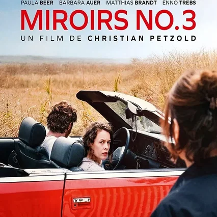 Miniature photo du film : Miroirs No. 3