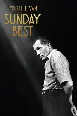 Photo 2 du film : Ed Sullivan : Portrait d'un grand du petit écran