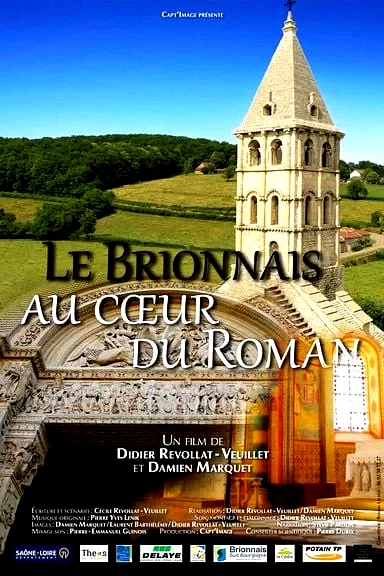 Affiche du film : Le Brionnais au cœur du Roman