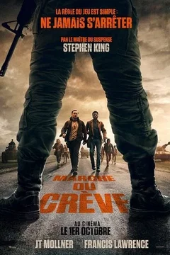 Affiche du film Marche ou crève