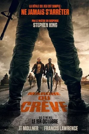 Affiche du film : Marche ou crève