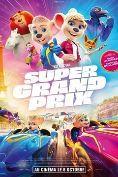Affiche du film Super Grand Prix