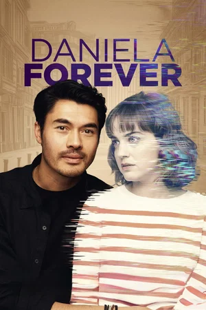 Affiche du film : Daniela Forever