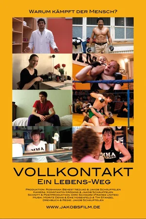 Affiche du film : Vollkontakt - Ein Lebens-Weg