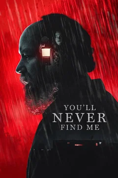 Affiche du film = You'll Never Find Me