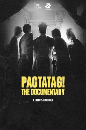 Affiche du film : PAGTATAG! The Documentary