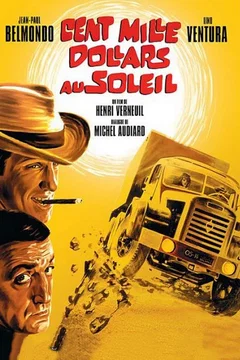 Affiche du film Cent Mille Dollars au soleil