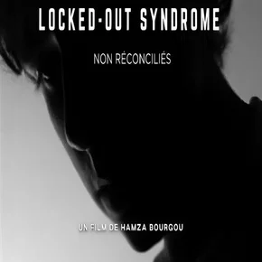 Photo du film : LOCKED-OUT SYNDROME (non réconciliés)