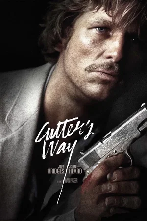 Affiche du film : Cutter's Way : la blessure