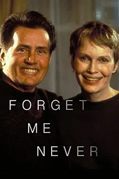 Affiche du film Forget Me Never