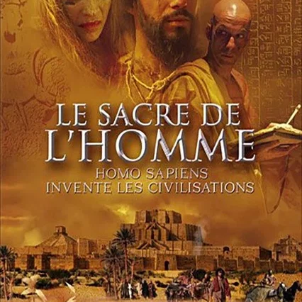Miniature photo du film : Le Sacre de l'homme