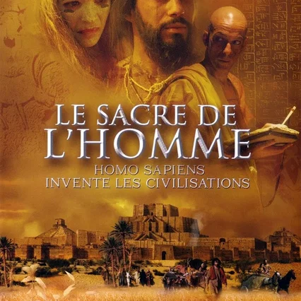 Miniature photo du film : Le Sacre de l'homme