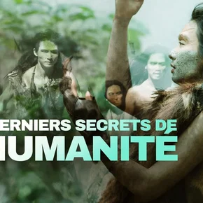 Photo du film : Les Derniers Secrets de l'humanité