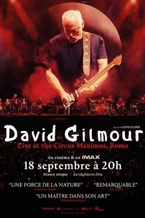 Affiche du film : David Gilmour Live at the Circus Maximus, Rome