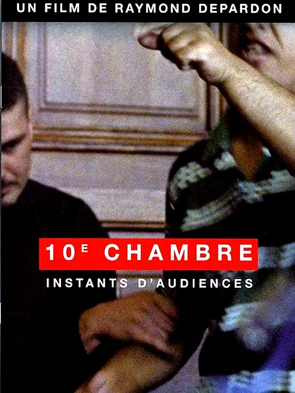 Affiche du film : 10e chambre - Instants d'audience