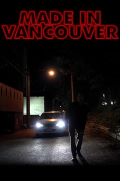 Affiche du film Made in Vancouver