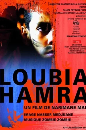 Affiche du film : Loubia Hamra