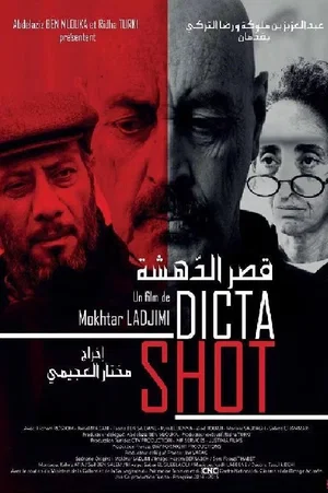Affiche du film : Dicta Shot