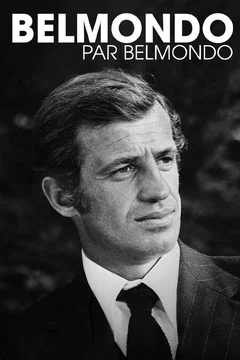 Affiche du film = Belmondo par Belmondo