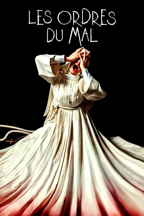 Affiche du film : Les Ordres du mal