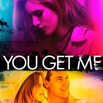 Miniature photo du film : You Get Me