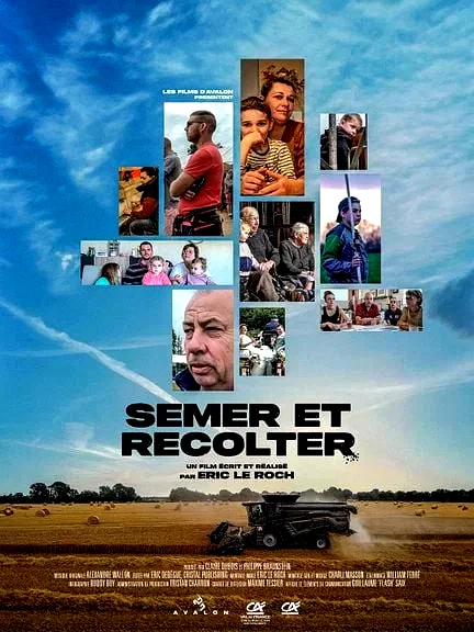 Affiche du film : Semer et Récolter