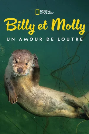 Photo 2 du film : Billy et Molly : Un amour de loutre
