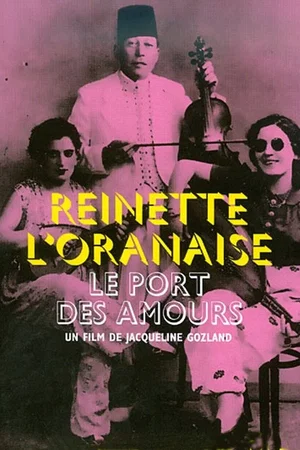 Affiche du film : Reinette l'Oranaise 