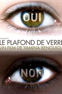 Affiche du film = Le plafond de verre / les defricheurs