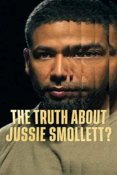 Affiche du film La Vérité sur Jussie Smollett ?