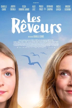 Affiche du film : Les rêveurs
