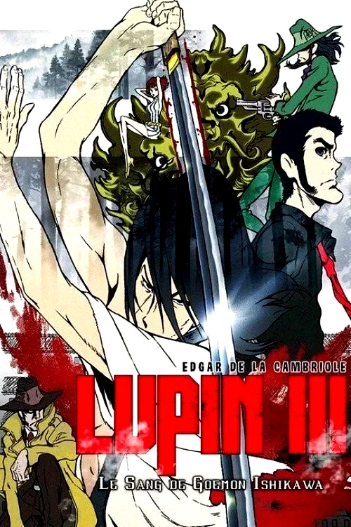 Affiche du film : Lupin III : La Brume de Sang de Goemon Ishikawa