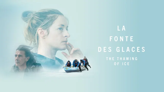 Photo du film : La fonte des glaces