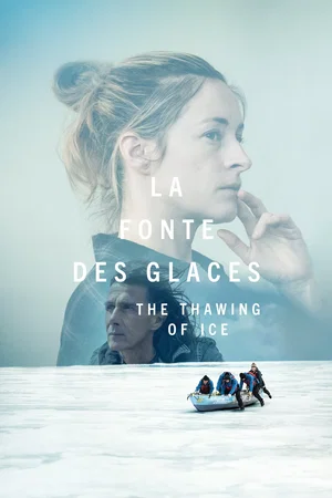 Affiche du film : La fonte des glaces