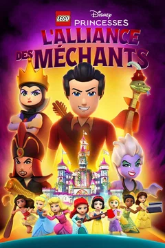 Affiche du film LEGO Disney Princesse : L'alliance des Méchants