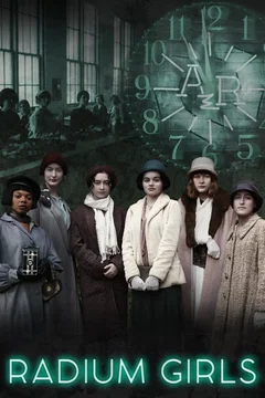 Affiche du film Radium Girls