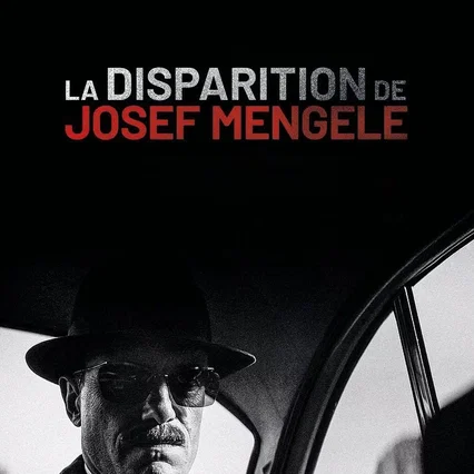 Miniature photo du film : La Disparition de Josef Mengele