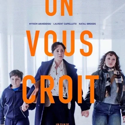 Miniature photo du film : On vous croit