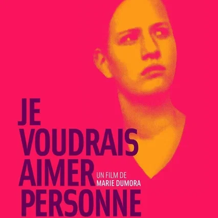 Miniature photo du film : Je voudrais aimer personne