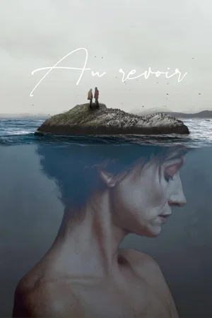 Affiche du film : Au revoir