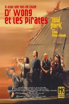 Affiche du film Il était une fois en Chine 5 : Dr Wong et les Pirates