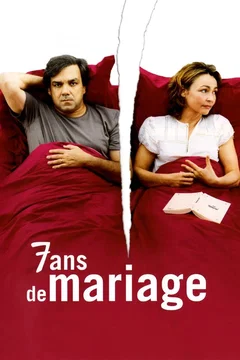 Affiche du film 7 Ans de mariage