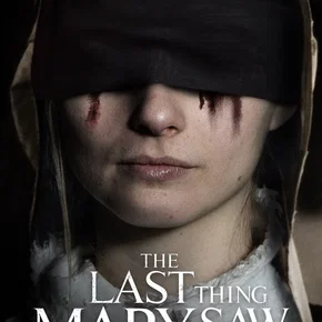 Photo du film : The Last Thing Mary Saw