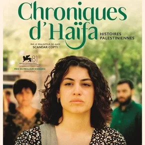 Photo du film : Chroniques d'Haïfa - Histoires palestiniennes